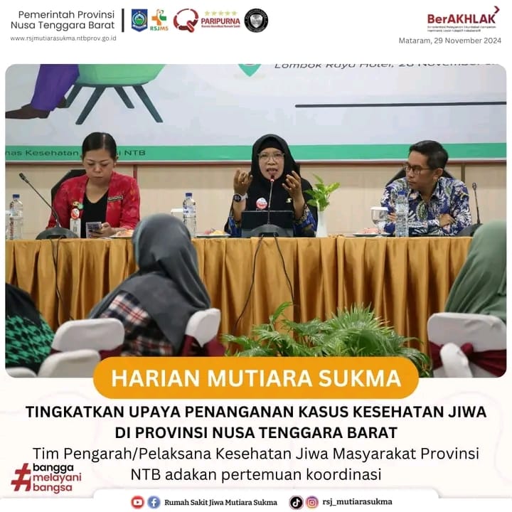 TINGKATKAN UPAYA PENANGANAN KASUS KESEHATAN JIWA DI PROVINSI NTB, TPKJM PROV. NTB ADAKAN PERTEMUAN KOORDINASI